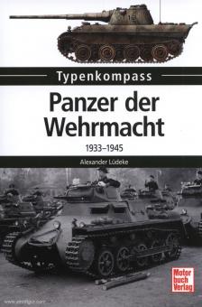 Lüdeke, A.: Typenkompass. Panzer der Wehrmacht 1933-1945 