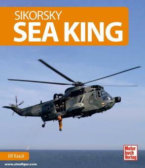 Kaack, Ulf : Sikorsky Sea King 