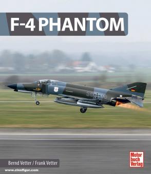 Vetter, Bernd / Vetter, Frank : F-4 Phantom 