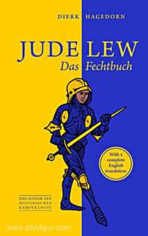 Hagedorn, D.: Jude Lew. Das Fechtbuch 