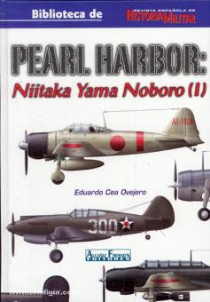 Cea Ovejero, E. : Pearl Harbor : Niitaka Yama Noboro. Volume 1 
