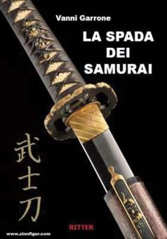 Garrone, Vanni: La Spada dei Samurai 