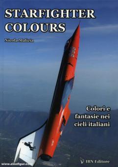 Nicola, Malizia: Starfighter Colours. Colori e fantasie nei cieli italiani 