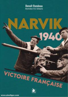 Rondeau, Benoit : Narvik 1940. Victoire Française 