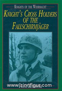 Kurowski, F. : Détenteurs de la Knight's Cross des parachutistes 