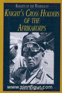 Kurowski, F. : Détenteurs de la croix de chevalier de l'Afrikakorps 