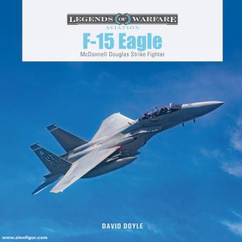 Doyle, David : F-15 Eagle. McDonnell Douglas Strike Fighter 