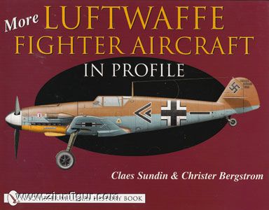 Sundin, C./Bergstrom, C. : Plus d'avions de combat de la Luftwaffe en profil 