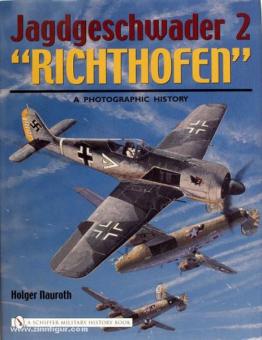 Nauroth, H. : Escadron de chasse 2 &quot;Richthofen 