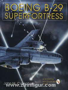 Campbell, J. M. : Boing B-29 Superfortress 