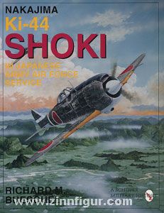 Bueschel, R. M.: Nakajima Ki-44 Shoki in Japanese Army Air Force Service 