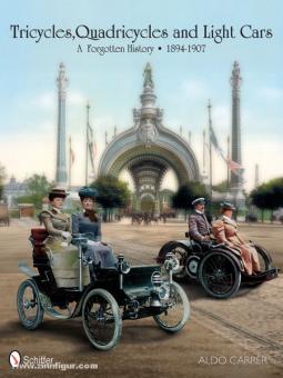 Carrer, A.: Tricycles, Quadricycles and Light Cars. A Forgotten History 1894-1907 