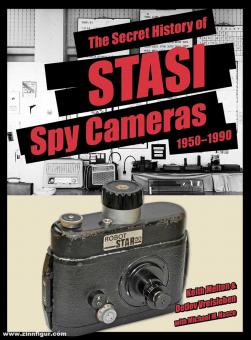 Melton, H. Keith/Vreisleben, Detlev/Hasco, Michael M. : The Secret History of STASI Spy Cameras 1950-1990 (en anglais) 