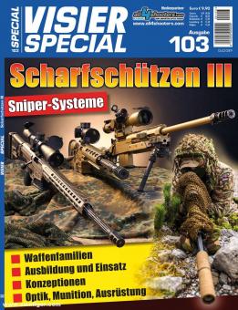 Visier-Special. Heft 103: Scharfschützen. Teil 3 