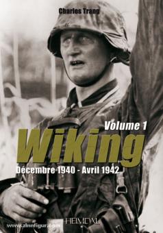 Trang, C. : Viking. Volume 1 : Décembre 1940 - avril 1942 