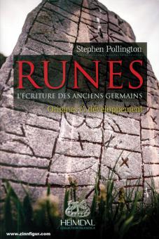 Pollington, Stephen: Runes. Band 1: Origines & dévelopment 