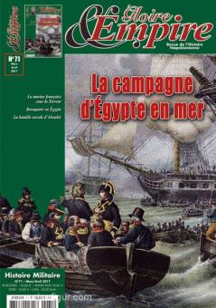 Gloire & Empire. Revue de l'Histoire Napoléonienne. Cahier 71 : La campagne d'Egypte en Mer 