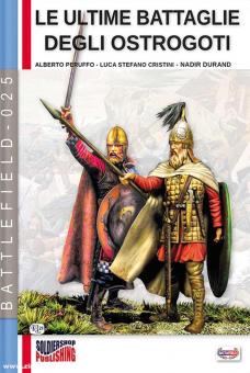 Peruffo, Alberto/Cristini, Luca S./Durand, Nadir: Le ultime Battaglie degli Ostrogoti 
