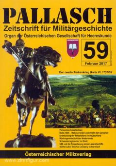 Pallasch. Zeitschrift für Militärgeschichte. Organ der Österreichischen Gesellschaft für Heereskunde. Heft 59 