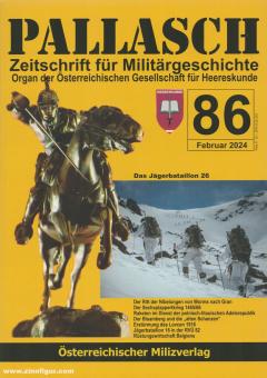 Pallasch. Zeitschrift für Militärgeschichte. Organ der Gesellschaft für Heereskunde. Issue 86 