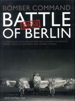 Bond, S./Darlow, S./Feast, S. et autres : Bomber Command. Bataille de Berlin. Failed to return 