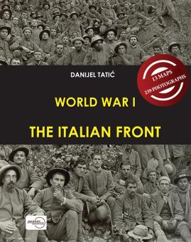 Tatic, Danijel : Guerre mondiale I : le front italien 