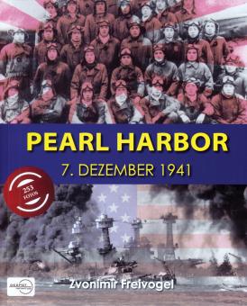 Freivogel, Zvonimir : Pearl Harbor. 7 décembre 1941 