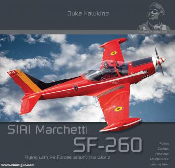 Hawkins, Duke: SIAI Marchetti SF-260. Flying with Air Forces around the World 