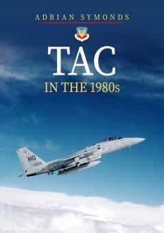 Symonds, Adrian: TAC in the 1980s 