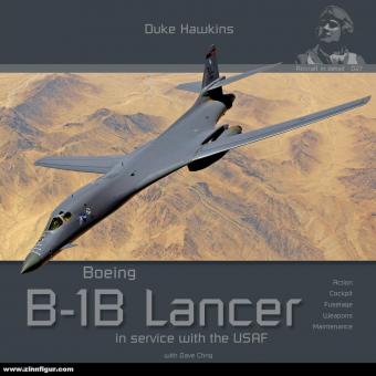 Hawkins, Duke: Boeing B-1B Lancer. In service with the USAF 