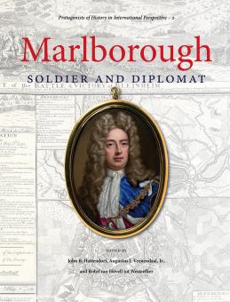 Hattendorf, John B. (éd. et autres) : Marlborough. Soldat et diplomate 