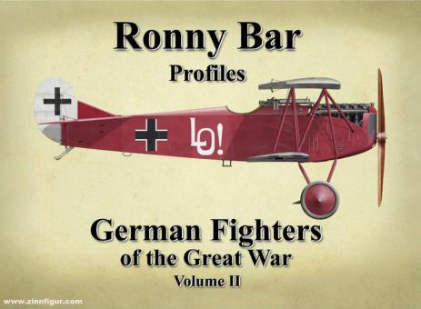 Les profils de Ronny Bar. Combattants allemands de la Grande Guerre. Volume 2 