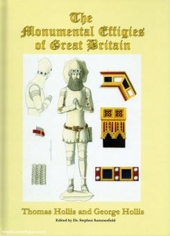 Hollis, Thomas/Hollis, George: The Monumental Effigies of Great Britain 