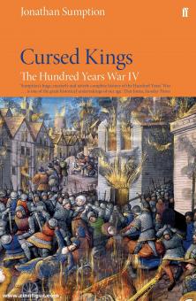 Sumption, Jonathan: The Hundred Years War. Volume 4: Cursed Kings 
