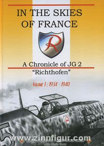 Mombeek, E./Roba, J.-L.: In the Skies of France. A Chronicle of JG 2 "Richthofen". Band 1: 1934-1940 