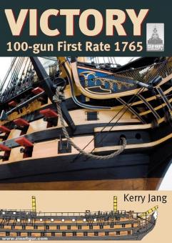 Jang, Kerry: Victory. 100-gun First Rate 1765 
