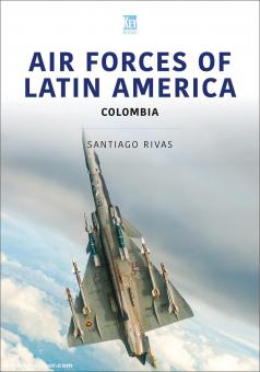 Rivas, Santiago : Forces aériennes de l'Amérique latine. Colombie 
