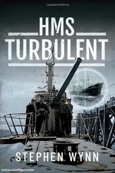 Wynn, Stephen: HMS Turbulent 