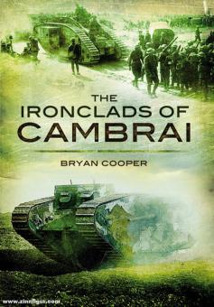 Cooper, Bryan: The Ironclads of Cambrai 