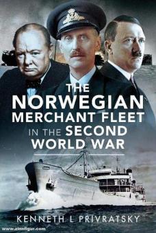 Privratsky, Kenneth L. : La flotte marchande norvégienne pendant la Seconde Guerre mondiale 