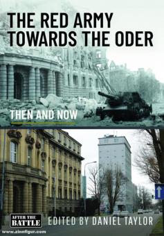 Taylor, Daniel (Hrsg.): The Red Army Towards the Oder. Then and Now 