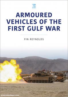Reynolds, Fin : Véhicules armés de la première guerre du Golfe 