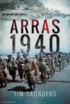 Saunders, Tim : Arras 1940 
