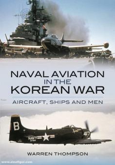 Thompson, Warren : L'aviation navale dans la guerre de Corée 