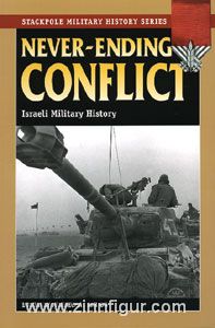 Bar-On, M. (éd.) : Never-Ending Conflict. Histoire militaire d'Israël 