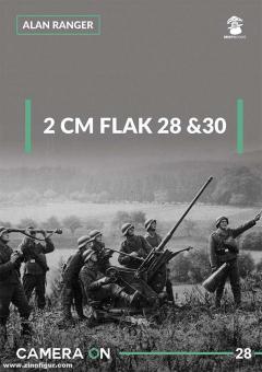 Ranger, Alan: 2 cm Flak 28 & 30 
