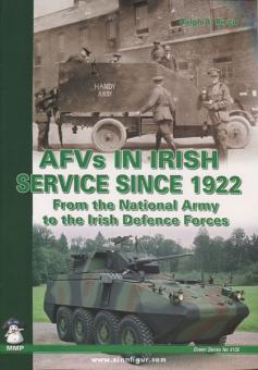 Riccio, R. A.: AFVs in Irish Service since 1922. From the National Army to the Irish Defence Forces 