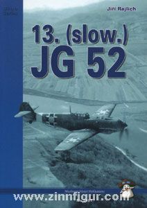 Railich, J. : 13e escadron de Slovaquie JG 52 