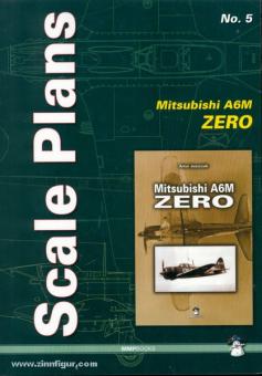 Karnas, D. : Plans à l'échelle. Cahier 5 : Mitsubishi A6M Zero 