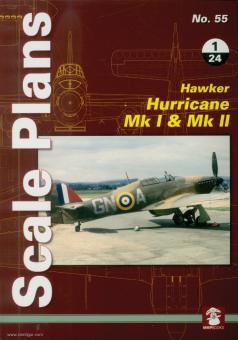 Karnas, Dariusz : Plans à l'échelle. Cahier 55 : Hawker Hurricane Mk I & Mk II 